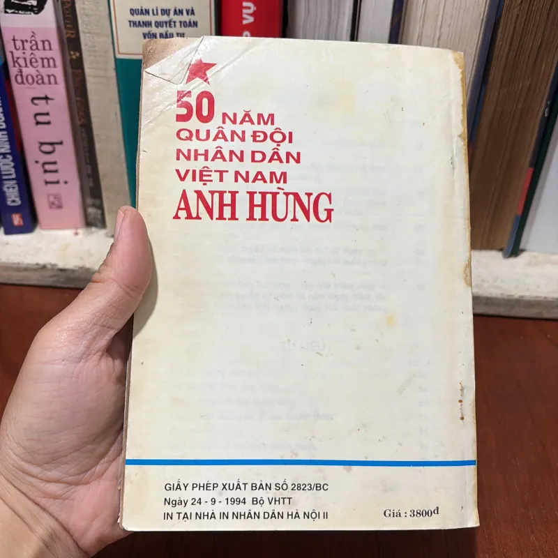 II Lịch Sử: 50 Năm Quân Đội Nhân Dân Việt Nam Anh Hùng - 1994 764639