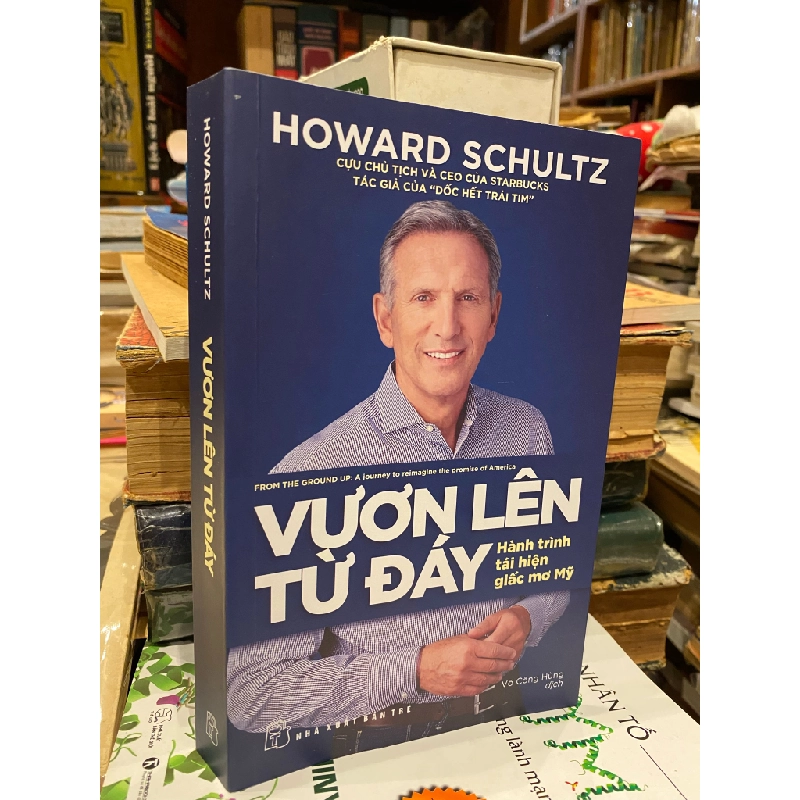 Vươn lên từ đáy - Howard Schultz 278052