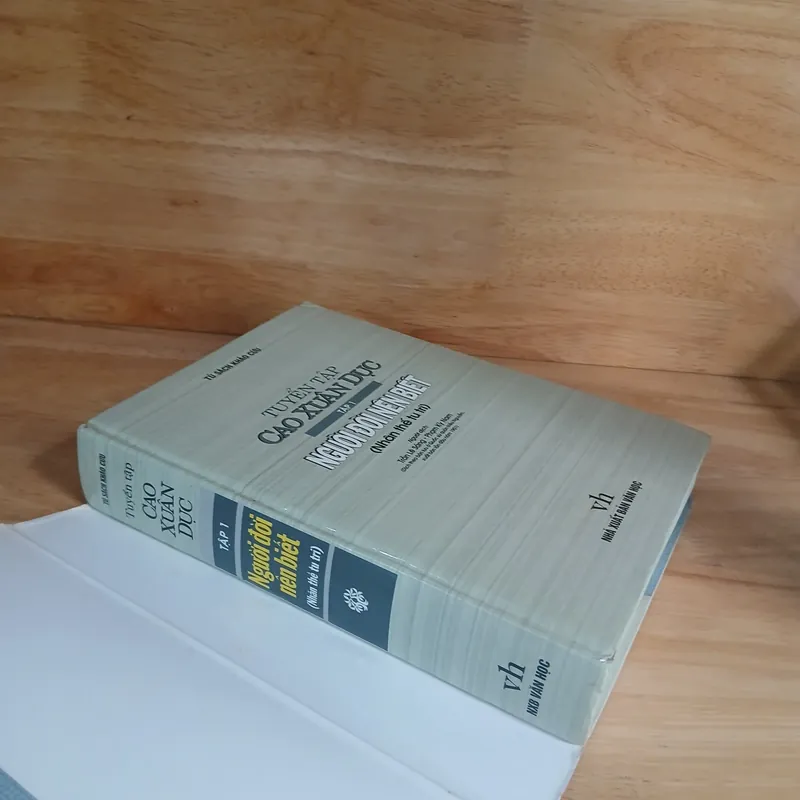 Tuyển Tập Cao Xuân Dục (Tập 1) - Người Đời Nên Biết (Nhân Thế Tu Tri) 737377