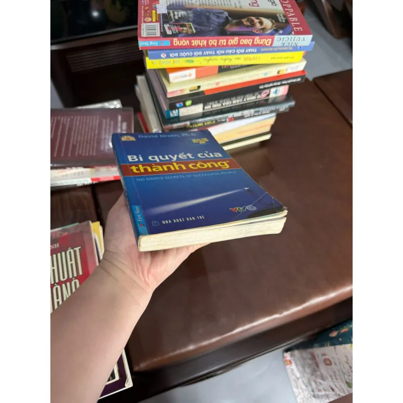 BÍ QUYẾT CỦA THÀNH CÔNG  Tác giả: David Niven, Ph.D.- K4 1028191