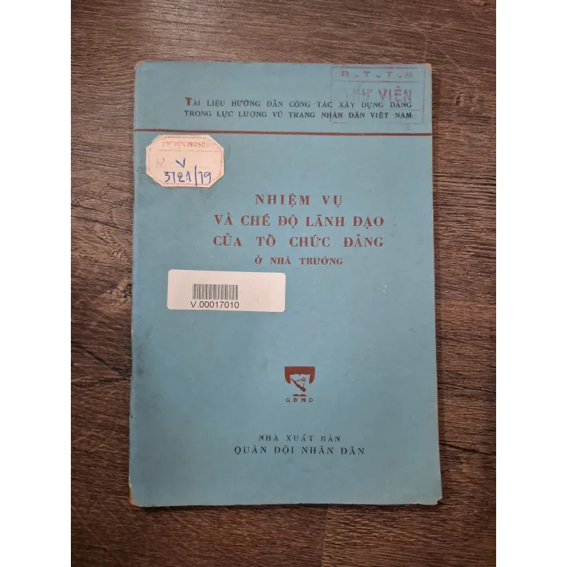 NHIỆM VỤ VÀ CHẾ ĐỘ LÃNH ĐẠO CỦA TỔ CHỨC ĐẢNG Ở NHÀ TRƯỜNG 718504