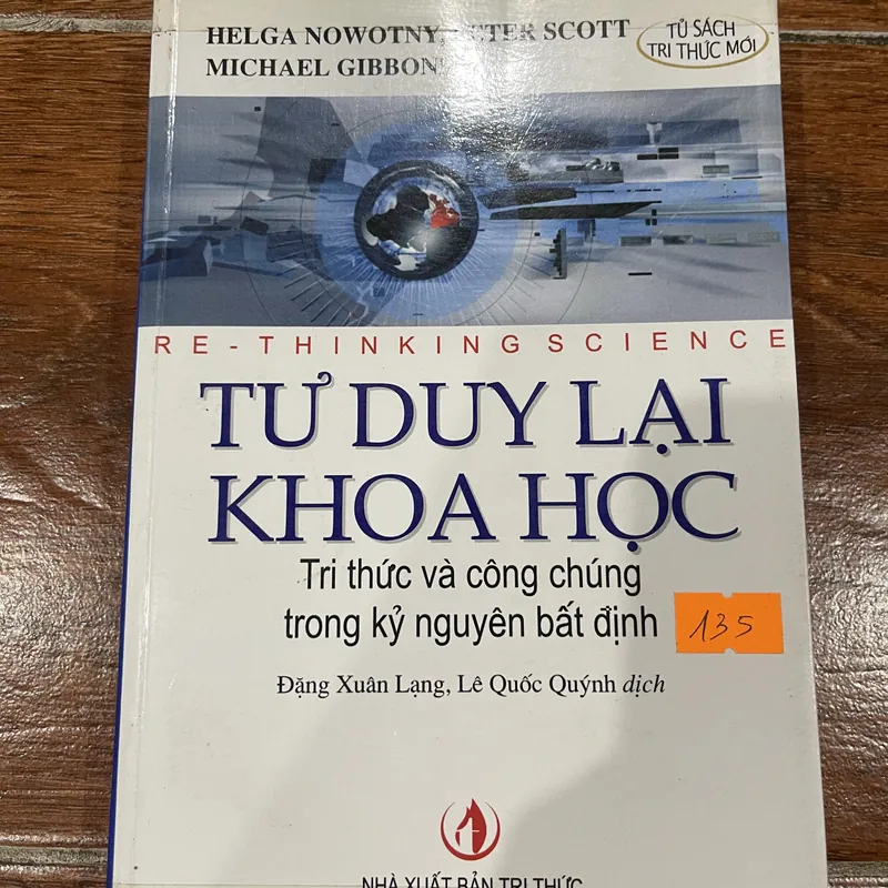 Tư duy lại khoa học tri thức và công chúng trong kỷ nguyên bất định (15) 572310