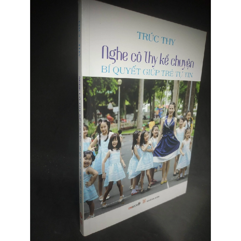 [59K/kg] Nghe cô Thy kể chuyện - Bí quyết giúp trẻ tự tin Trúc Thy mới 90% HCM0203 437449