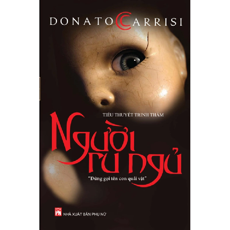 Người ru ngủ (2019) - Donato Carrisi - 2019 - Văn Học Blogmeo040226 794460