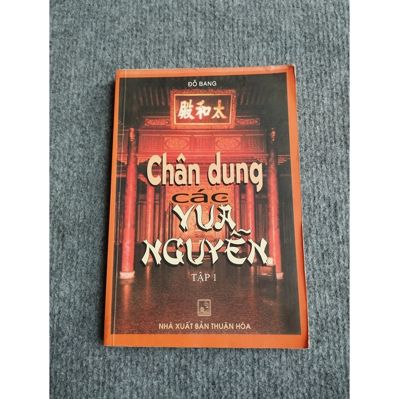 CHÂN DUNG CÁC VUA NGUYỄN TẬP 1 551724