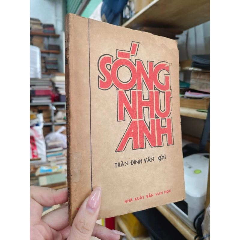 Sống như anh Nguyễn Văn Trỗi và đồng đội - Trần Đình Vân 792228