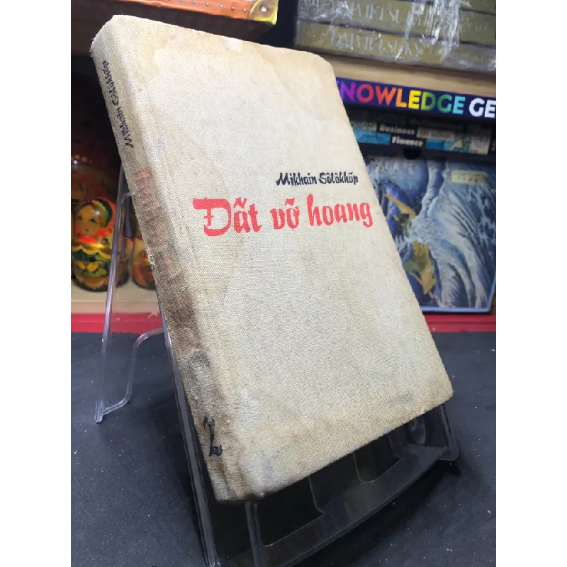 Đất vỡ hoang 1984 mới 60% ố vàng bìa ố Mikhain Solokhop HPB0906 SÁCH VĂN HỌC Blogmeo21025 582300