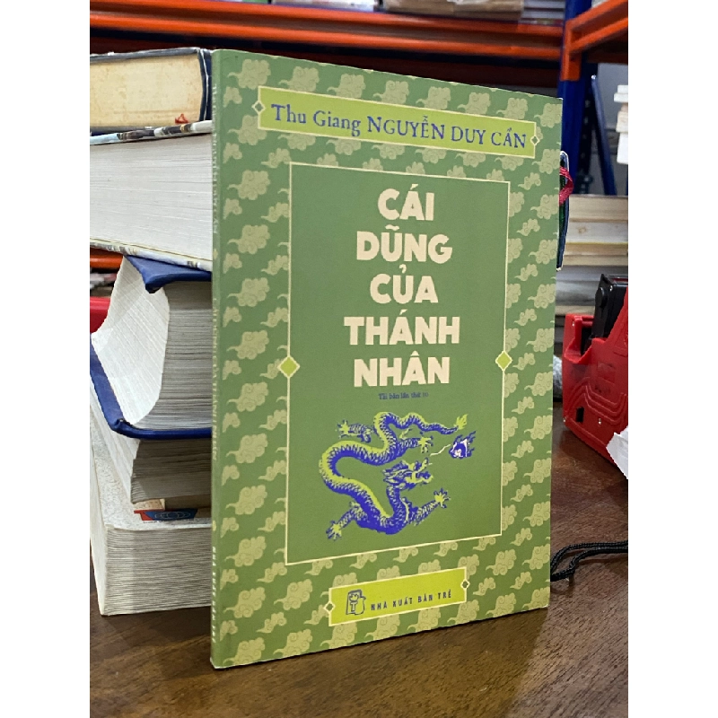Cái dũng của thánh nhân - Nguyễn Duy Cần 137459