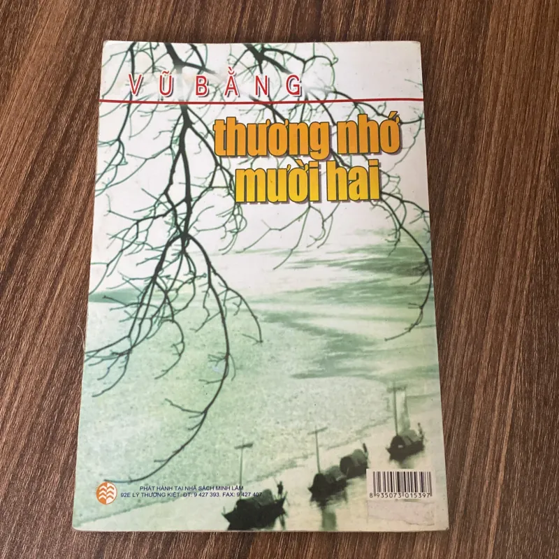 Thương nhớ mười hai” - Tác giả: Vũ Bằng 322574