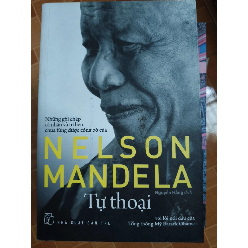 (Sách cũ SCGR) Nelson Mandela Tự thoại - 2013 - 442 trang Văn học nước ngoài ANTQ2702 Blogmeo090426 1015416