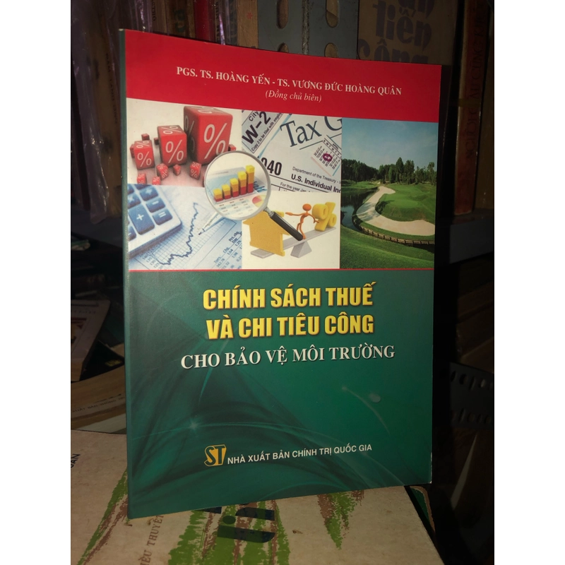 Chính sách thuế và chi tiêu công cho bảo vệ môi trường  530159