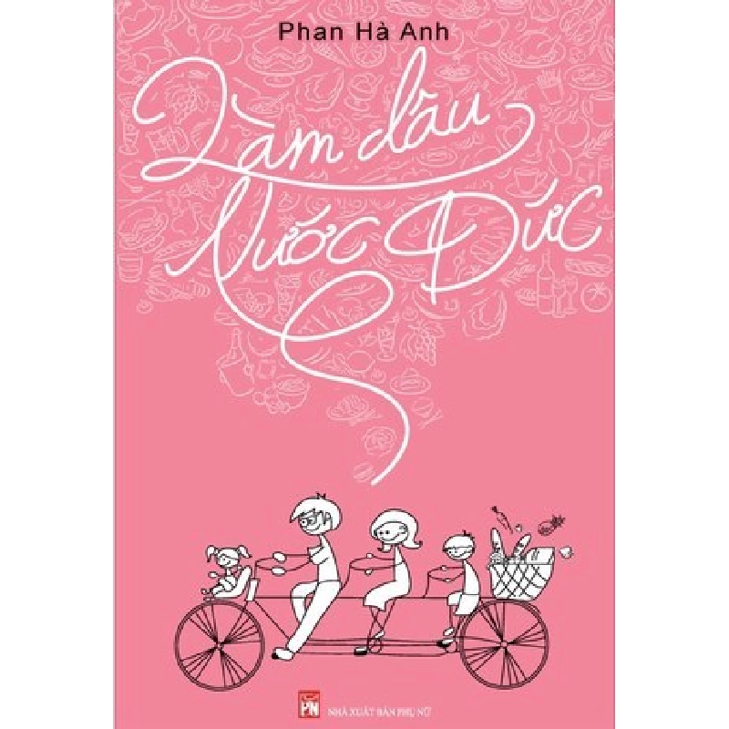 Làm dâu nước Đức (TB-2017) - Phan Hà Anh 520471