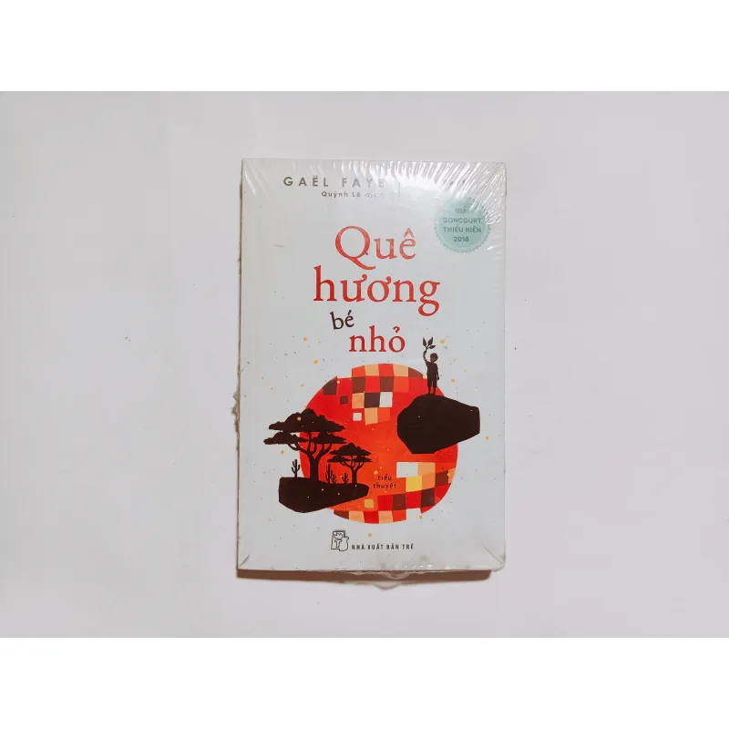 Quê Hương Bé Nhỏ - Gael Faye
| Tác phẩm đoạt giải Goncourt Thiếu niên 2016  797299