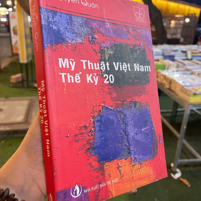 MỸ THUẬT VIỆT NAM THẾ KỶ 20 - NGUYỄN QUÂN  1032220