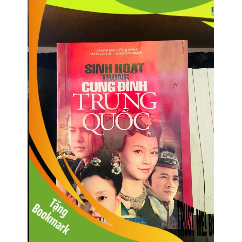 (TẶNG BOOKMARK) Sinh hoạt trong cung đình Trung Quốc LỊCH SỬ - CHÍNH TRỊ - TRIẾT HỌC RBK0810 951730
