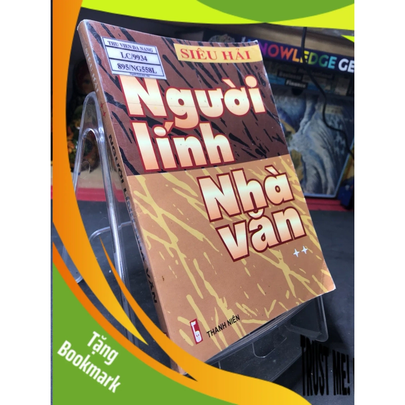 (TẶNG BOOKMARK) Người lính nhà văn 2007 mới 70% ố bẩn nhẹ Siêu Hải RBK0906 SÁCH VĂN HỌC 949026
