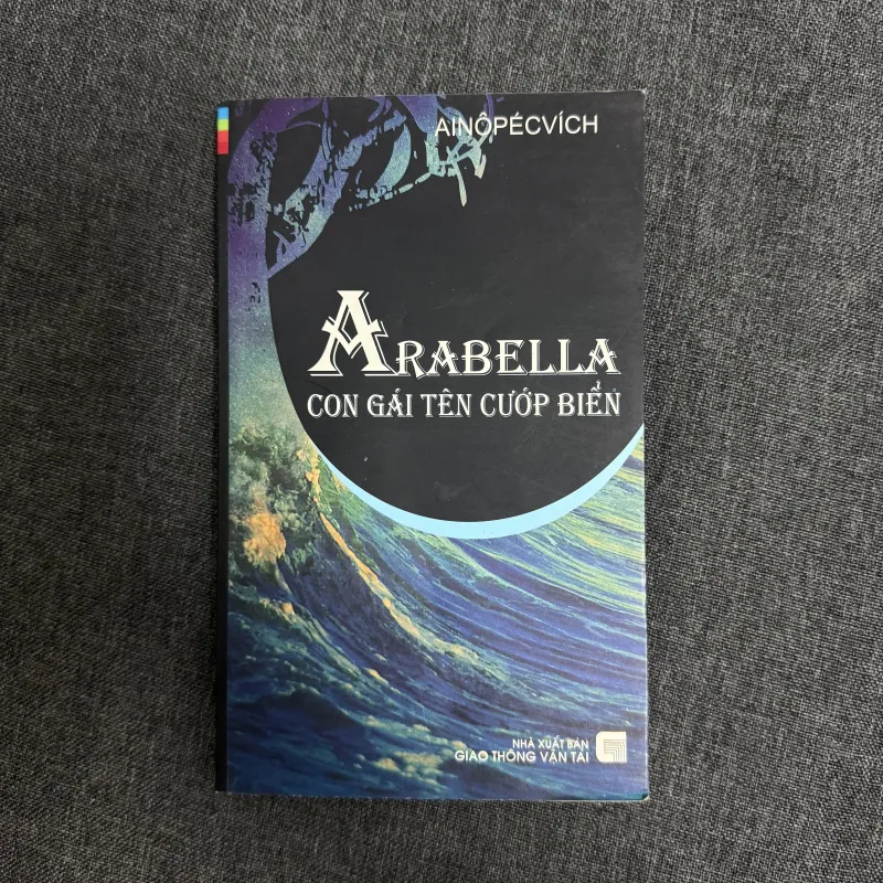 Arabella: Con gái tên cướp biển - Aino Pervik 925472