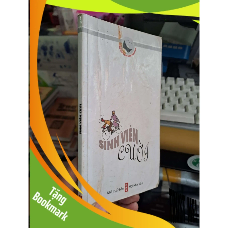 (TẶNG BOOKMARK) Sinh viên cười - 2009 mới 80% có viết - VĂN HỌC - RBK0111 951747
