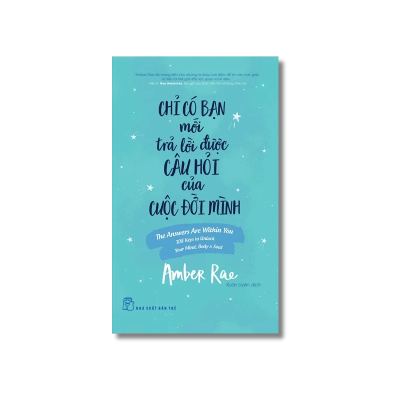 Chỉ có bạn mới trả lời được câu hỏi của cuộc đời mình - Amber Rae 729346