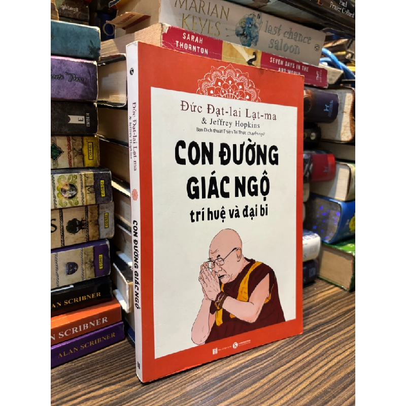Con đường giác ngộ trí tuệ và đại bi - Đức đạt-lai Lạt-ma 336189