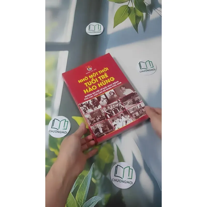 [MIỄN PHÍ BỌC SÁCH] Nhớ Một Thời Tuổi Trẻ Hào Hùng 1018896