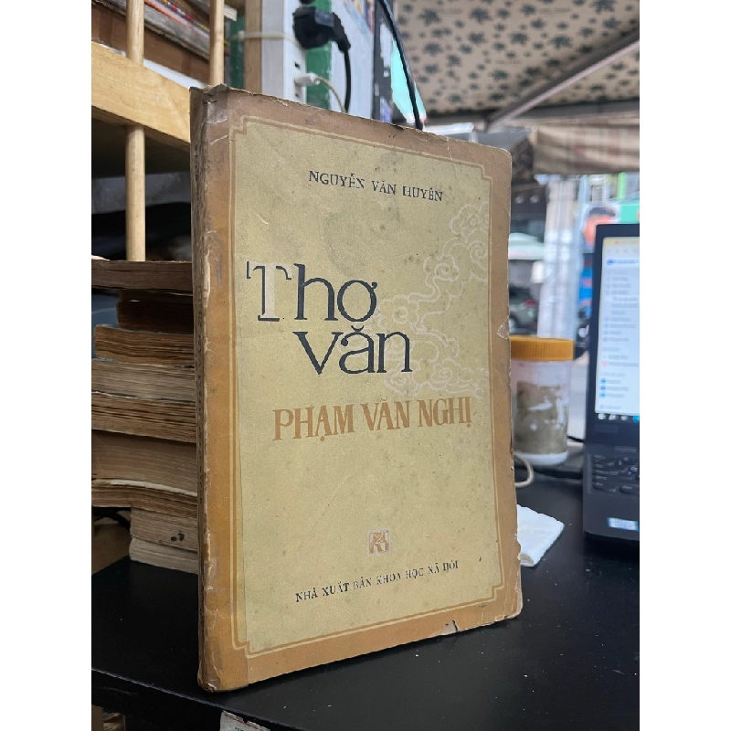 Thơ Văn Phạm Văn Nghị - Nguyễn Văn Huyền 459720