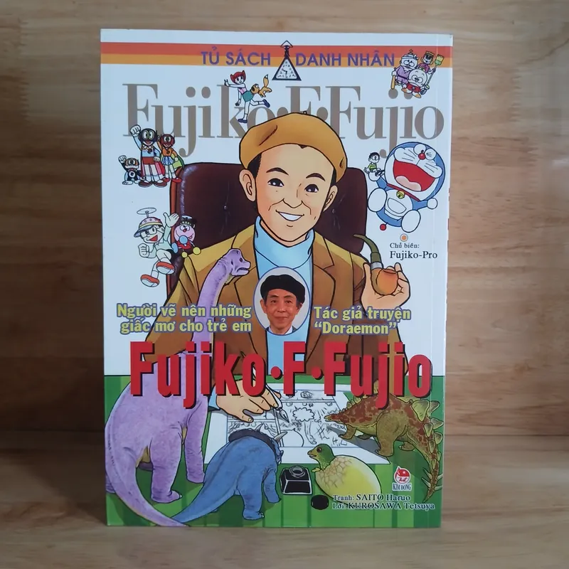 Fujiko F Fujio - Người Vẽ Nên Những Giấc Mơ Cho Trẻ Em (Mộc Dấu Sách Tặng NXB Kim Đồng) 1052850