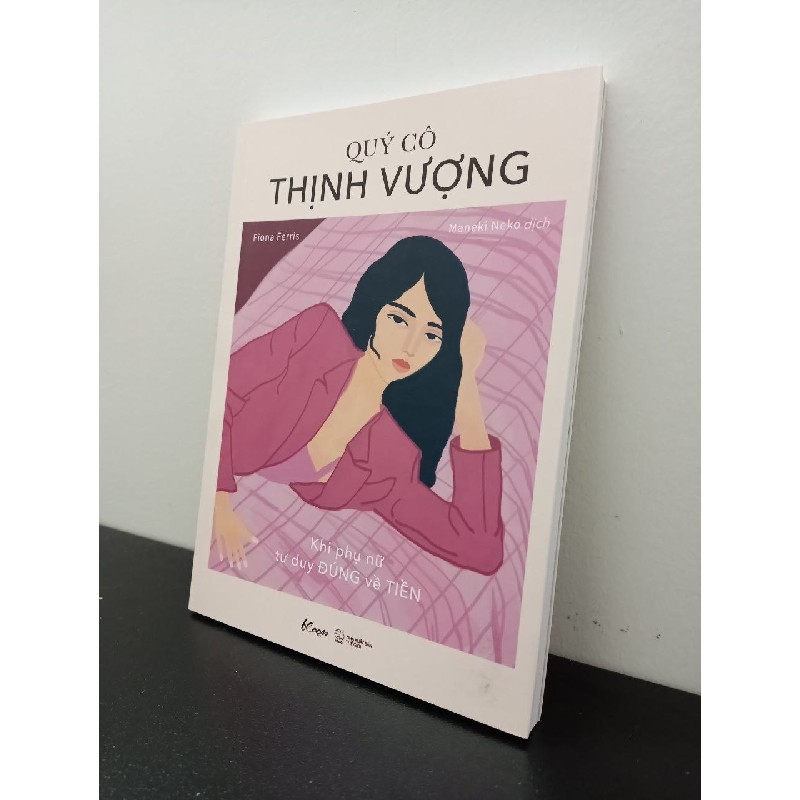 Quý Cô Thịnh Vượng - Khi Phụ Nữ Tư Duy Đúng Về Tiền Fiona Ferris New 100% HCM.ASB2702 65770