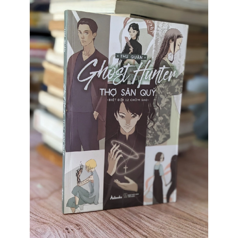 Ghost Hunter: Thợ săn quỷ Biệt đội 12 chòm sao - Thư Quán 466700