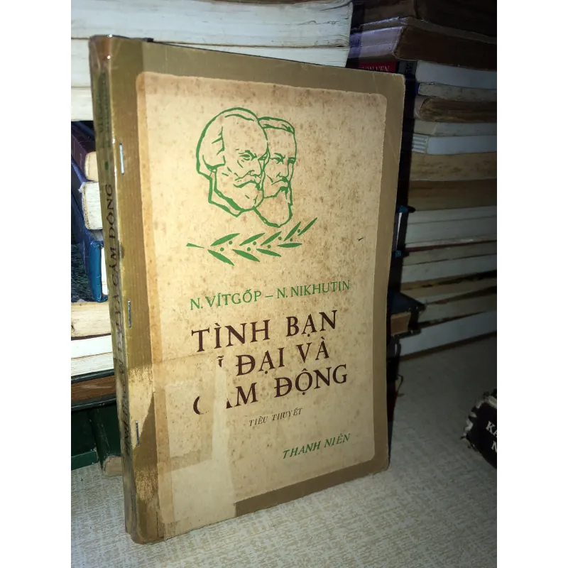 TÌNH BẠN VĨ ĐẠI VÀ CẢM ĐỘNG 970726