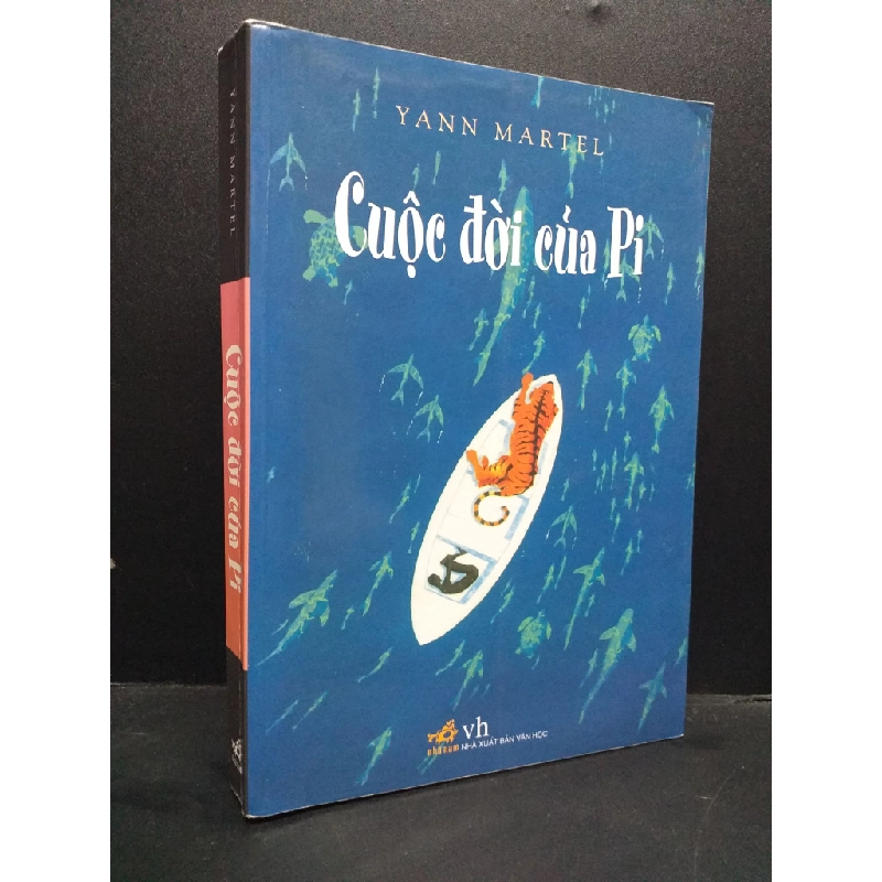 Cuộc đời của Pi mới 90% bị gấp nếp gáy 2013 HCM0107 Yann Martel VĂN HỌC Oreka-Blogmeo 177296