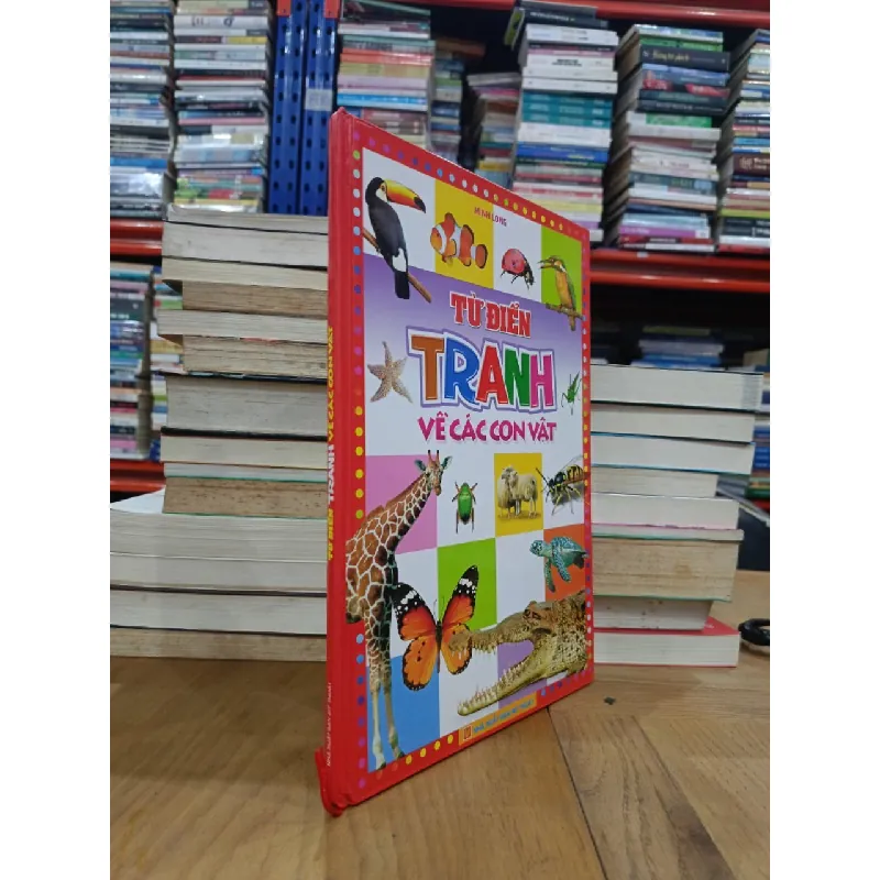 Từ điển tranh về các con vật - Minh Long 693420