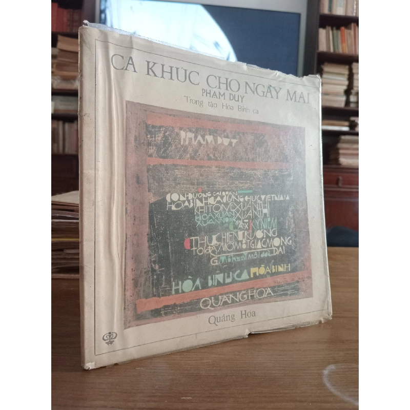 CA KHÚC CHO NGÀY MAI - PHẠM DUY - TRONG TẬP HOÀ BÌNH CA 137297