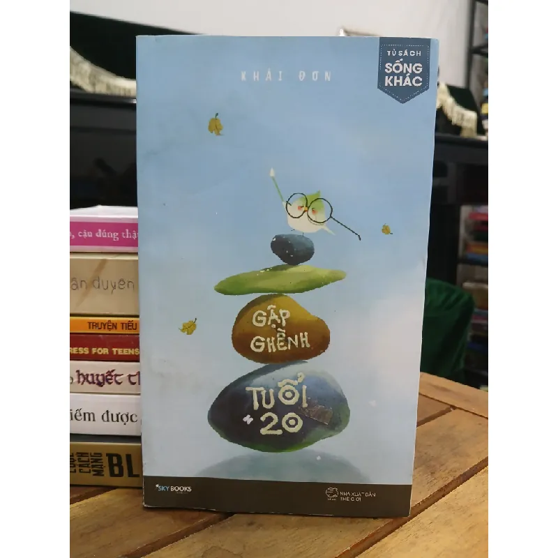 Gập ghềnh tuổi 20 — Khai Đơn 577655