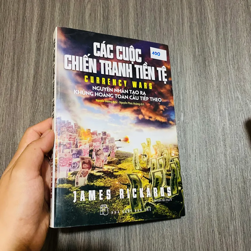 Các Cuộc Chiến Tranh Tiền Tệ (Currency Wars) - James Rickards#HATRA 576659