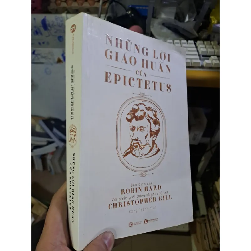[Sách Cũ SCGR] Những lời giáo huấn của epictetus mới 90% bẩn 2022 LỊCH SỬ - CHÍNH TRỊ - TRIẾT HỌC HCM1709 679406