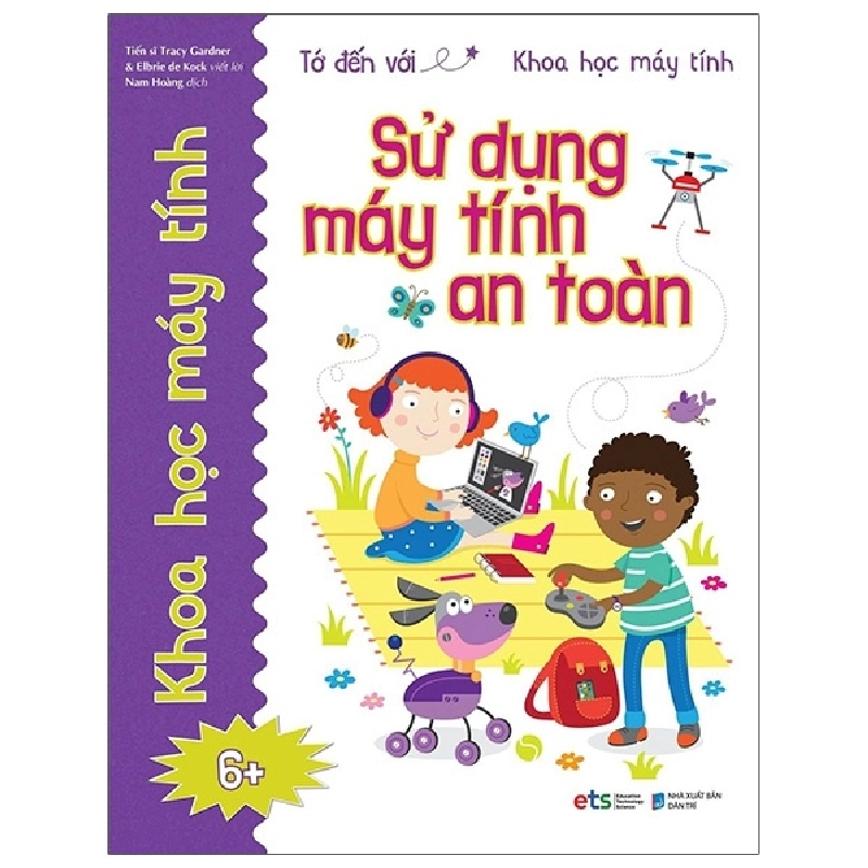 Tớ Đến Với Khoa Học Máy Tính: Sử Dụng Máy Tính An Toàn (2021) - TS Tracy Gardner 744193