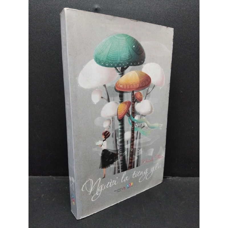 Người lạ từng yêu Khánh Thảo mới 70% bẩn bìa, ố vàng 2013 HCM.ASB3010 917758