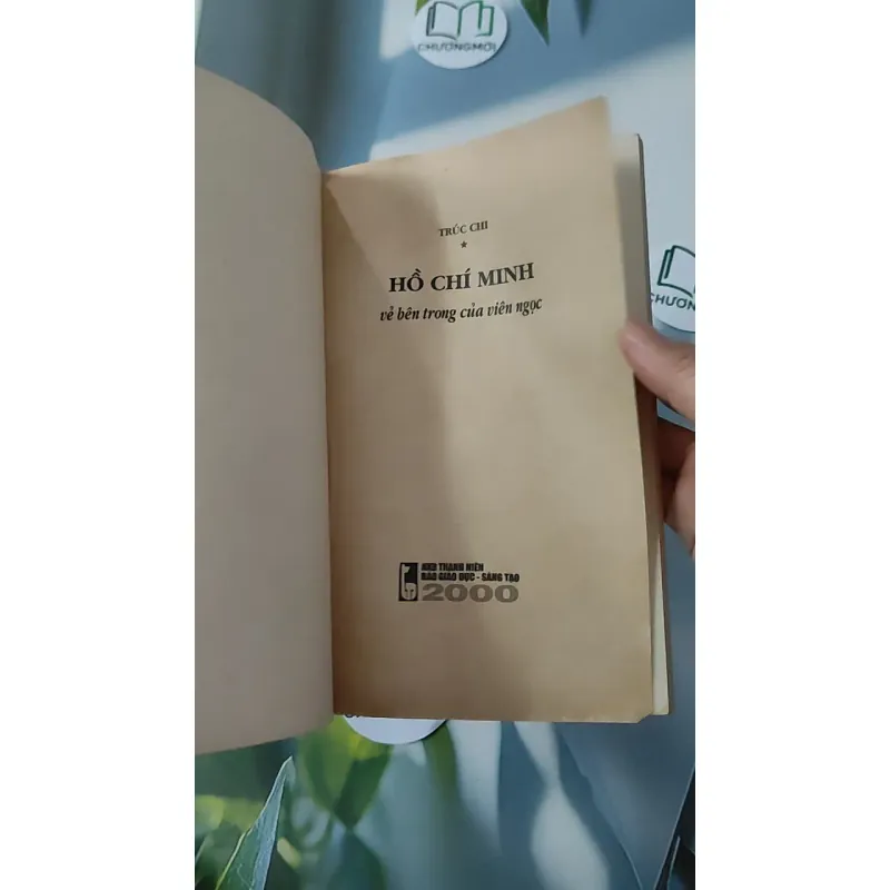 Hồ Chí Minh - vẻ bên trong của Viên Ngọc - Trúc Chi 928545