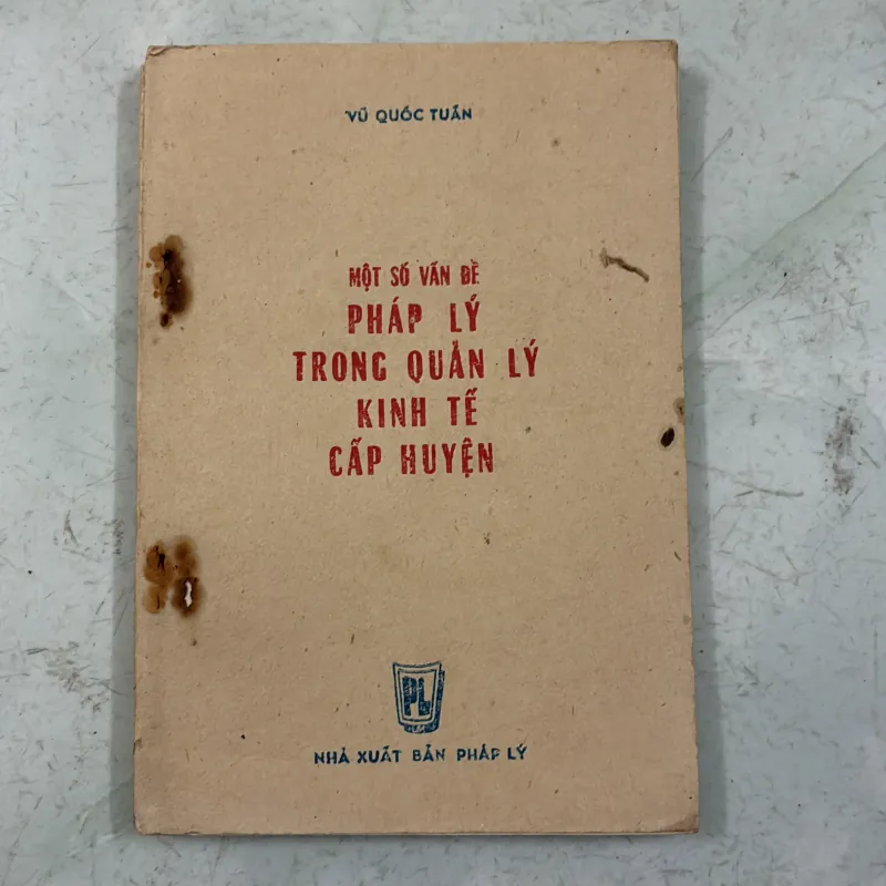 Một số vấn đề pháp lý trong quản lý kinh tế cấp huyện - Vũ Quốc Tuấn 998263