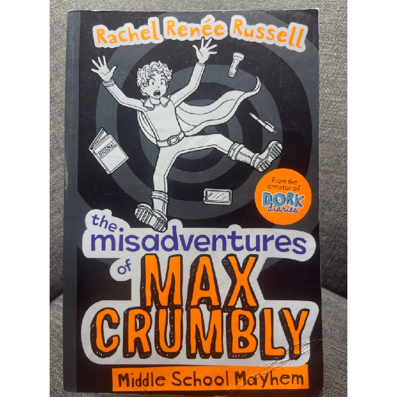 The misadventures of max crumbly mới 90% truyện tranh ngoại văn và thiếu nhi Rachel Renee Russel HPB1505 351164