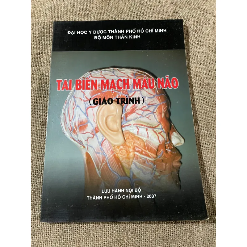 TAI BIỂN MẠCH MÁU NÃO- GIÁO TRÌNH - SÁCH Y 573150