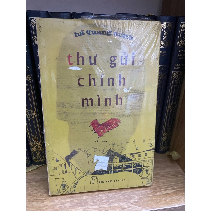 Thư Gửi Chính Mình- Hà Quang Minh Sách văn học STB0302 Rebooks.vn 953426