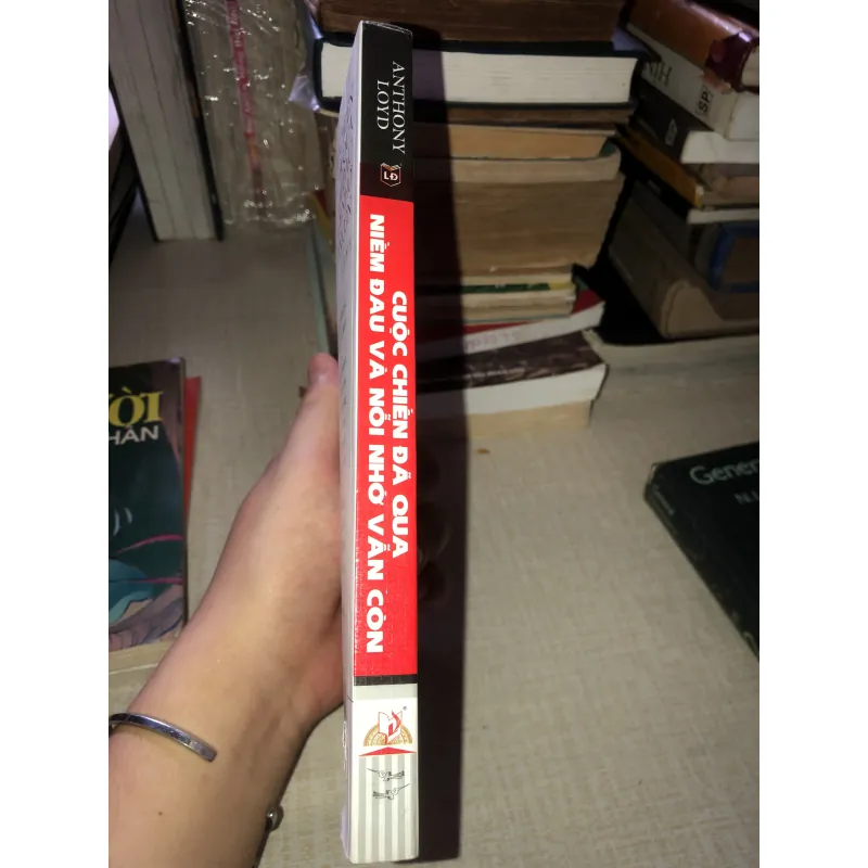 Cuộc Chiến Đã Qu Niềm Đau Và Nỗi Nhớ Vẫn Còn - ANTHONY LOYD 934680