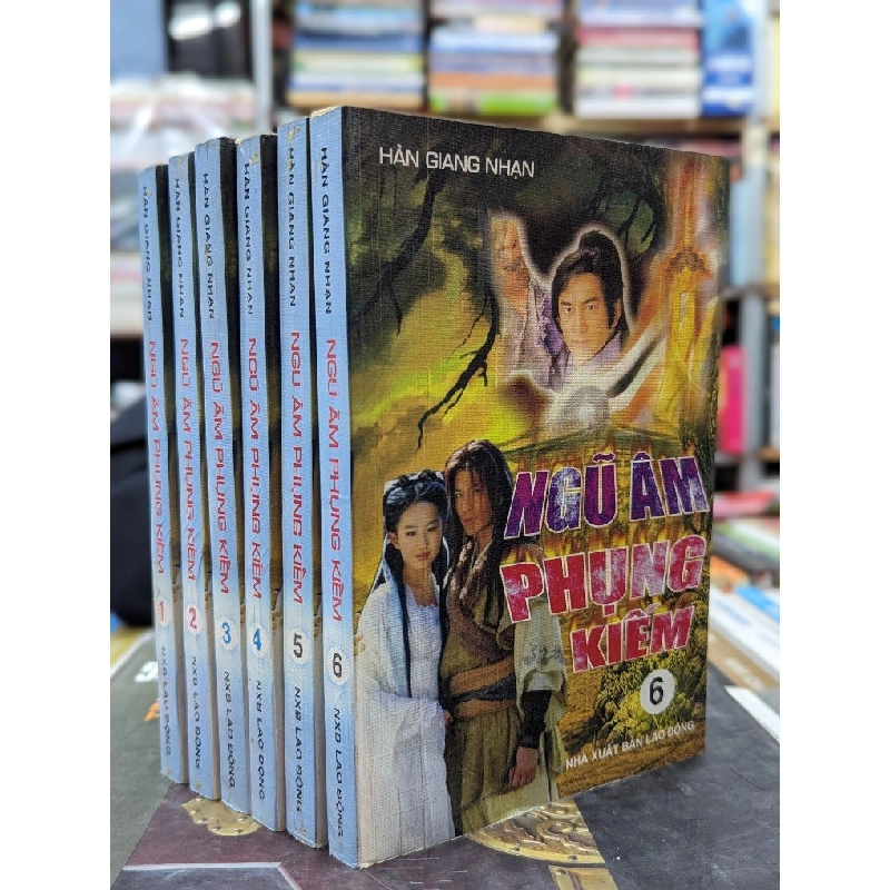 NGŨ ÂM PHỤNG KIẾM - HÀN GIANG NHẠN ( TRỌN BỘ 6 TẬP ) 142808