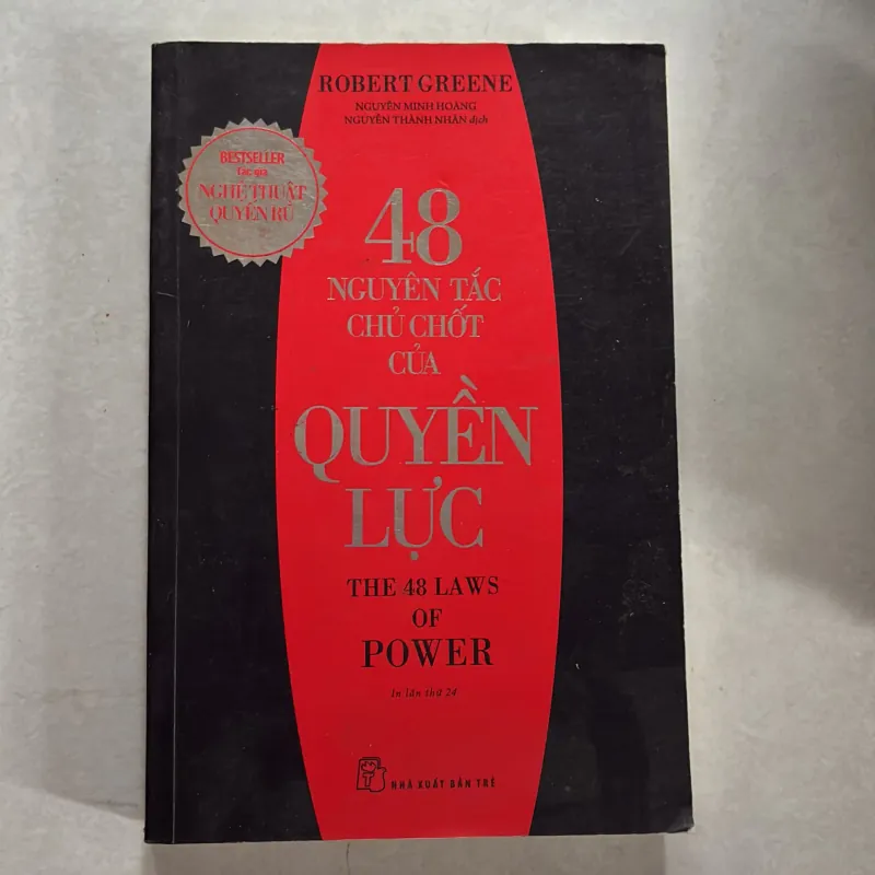 48 nguyên tắc chủ chốt của quyền lực - Robert Greene 801019
