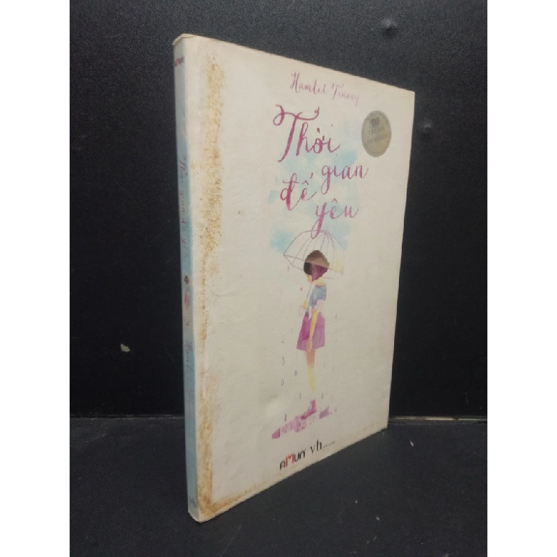 [Phiên Chợ Sách Cũ] Thời Gian Để Yêu Hamlet Trương (ố vàng, ) 2014 2303 419197