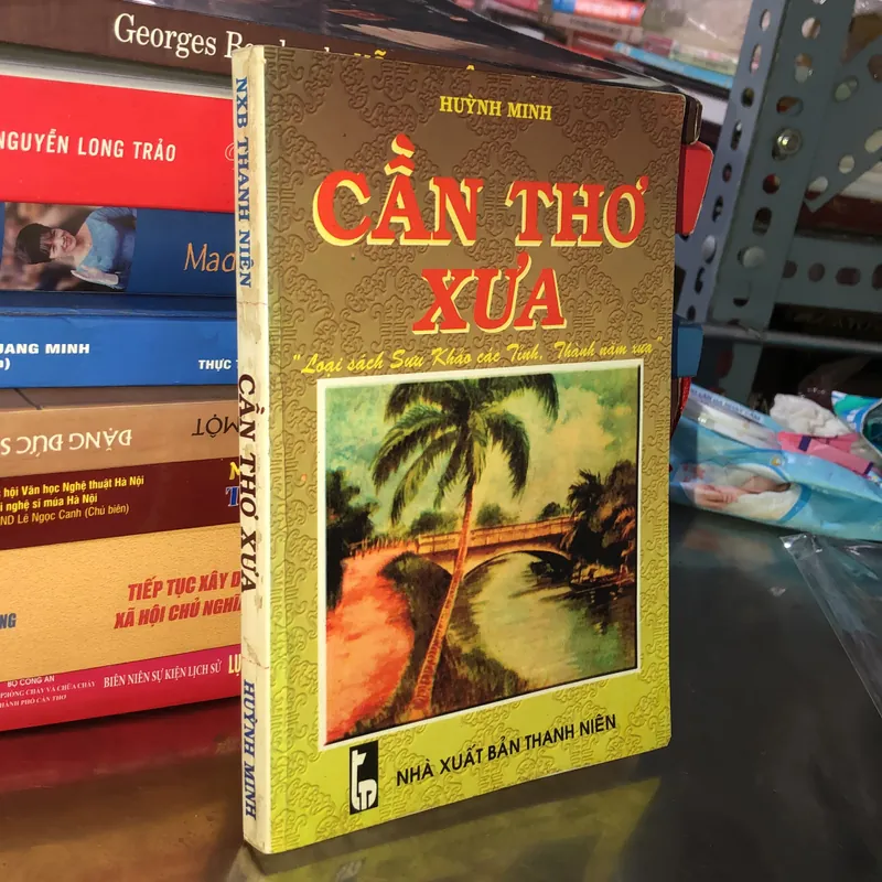 Cần Thơ xưa - Huỳnh Minh  590715