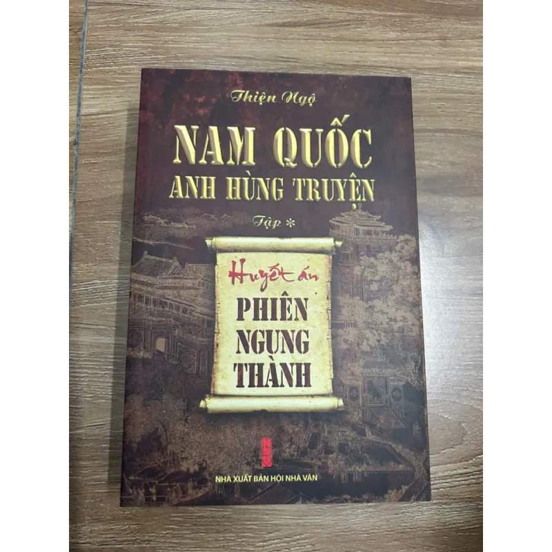 Nam Quốc Anh Hùng Truyện : Huyết Ấn Phiên Ngung Thành - Thiện Ngộ 692758