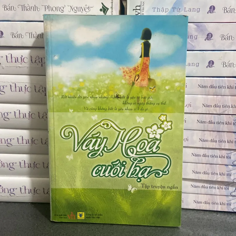 (Tập truyện ngắn) - Váy Hoa cuối hạ  997495